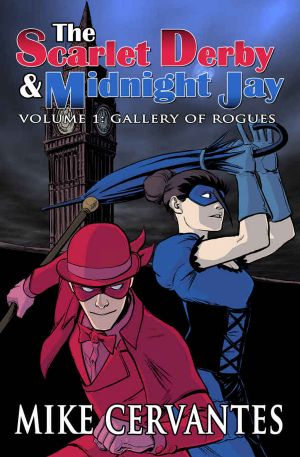 [The Scarlet Derby and Midnight Jay 01] • Gallery of Rogues